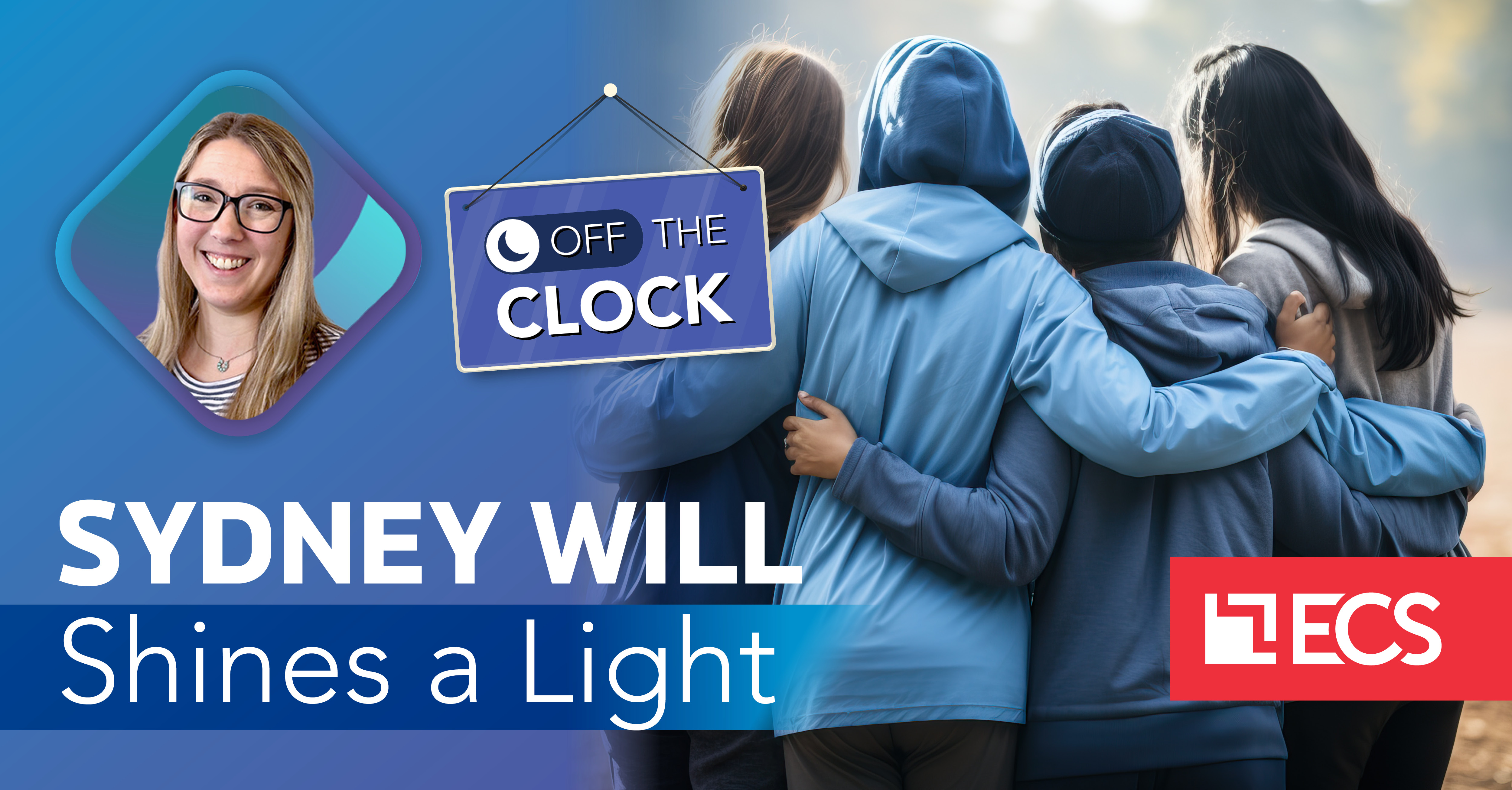 Off the Clock: Sydney Will Is Raising Awareness and Funds — Everforth ECS